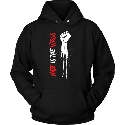 HATE IS THE VIRUS DRIP HOODIE