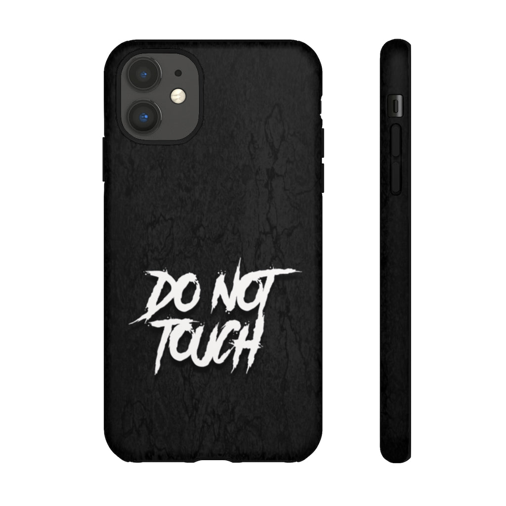 DO NOT TOUCH Tough Phone Case