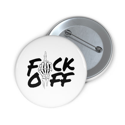 F*CK OFF Pin Buttons