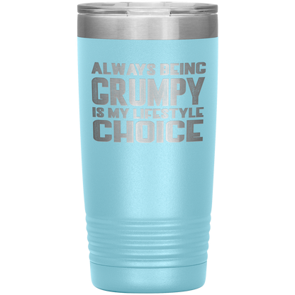 GRUMPY LIFESTYLE 20 OZ TUMBLER