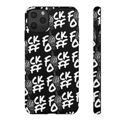 F*CK OFF BLACK Tough Case