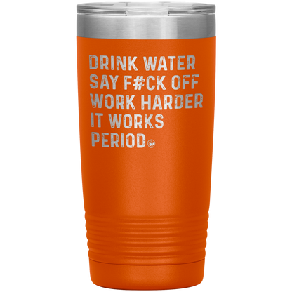 SAY F*CK OFF 20 OZ TUMBLER