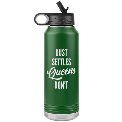QUEENS DON'T SETTLE 32 OZ WATER BOTTLE