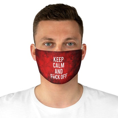 KEEP CALM AND F*CK OFF Fabric Face Mask