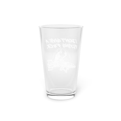 DON'T GIVE A FLYING F*CK PINT GLASS