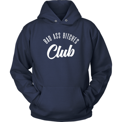 BAD ASS BITCHES CLUB HOODIE