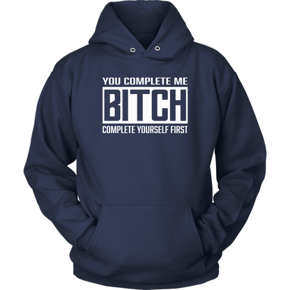 COMPLETE BITCH HOODIE
