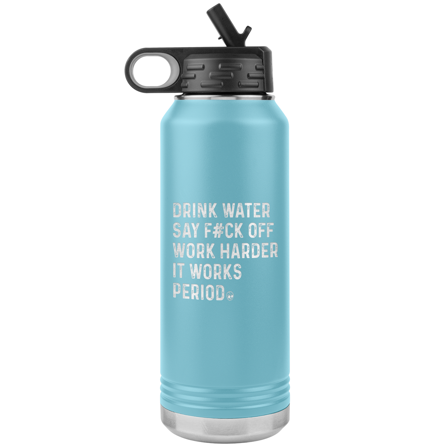 SAY F*CK OFF 32 OZ WATER BOTTLE