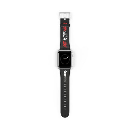 HATE IS THE VIRUS DRIP Watch Band