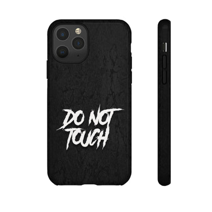 DO NOT TOUCH Tough Phone Case