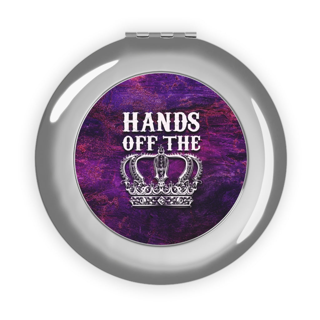 HANDS OFF THE CROWN Compact Travel Mirror