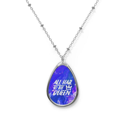 ALL HAIL TO THE QUEEN Oval Necklace