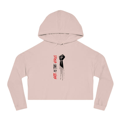 HATE IS THE VIRUS Cropped Hooded Sweatshirt