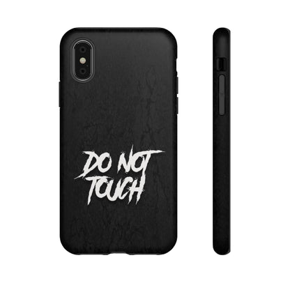 DO NOT TOUCH Tough Phone Case