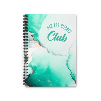 BAD ASS BITCHES CLUB Spiral Notebook - Ruled Line