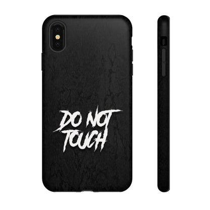 DO NOT TOUCH Tough Phone Case