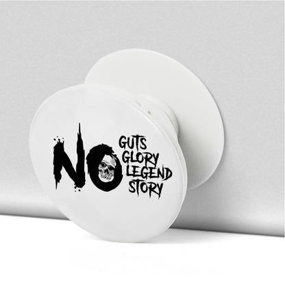 NO GUTS NO GLORY PHONE POP SOCKET