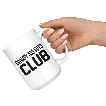 GRUMPY ASS GUYS CLUB MUG