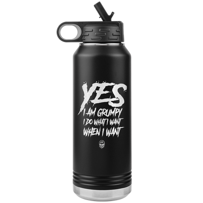 YES I AM GRUMPY 32 OZ WATER BOTTLE