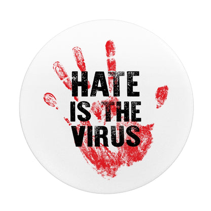 HATE IS THE VIRUS PHONE POP SOCKET