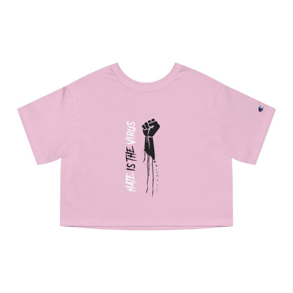 HATE IS THE VIRUS Champion Women's Heritage Cropped T-Shirt