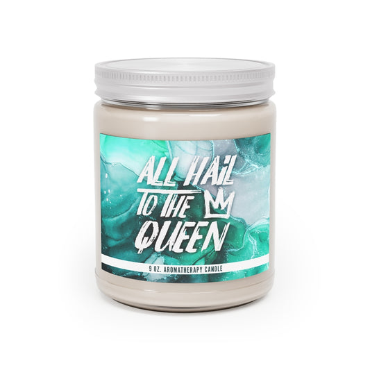 ALL HAIL TO THE QUEEN Aromatherapy Candle