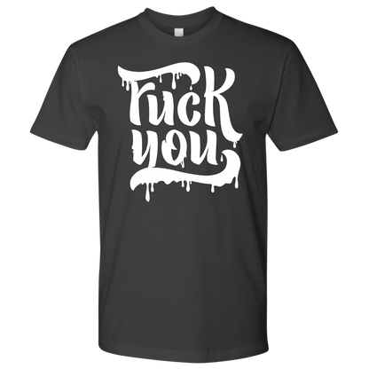 F*CK YOU TSHIRT