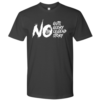 NO GUTS NO GLORY TSHIRT
