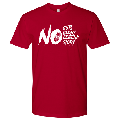 NO GUTS NO GLORY TSHIRT