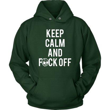 KEEP CALM AND F*CK OFF HOODIE