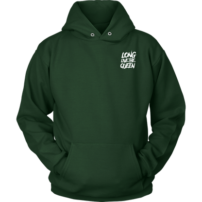 LONG LIVE THE QUEEN HOODIE