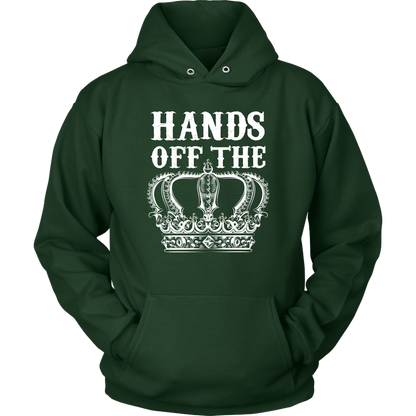 HANDS OFF THE CROWN HOODIE
