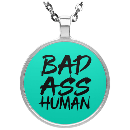 BAD ASS HUMAN OG NECKLACE