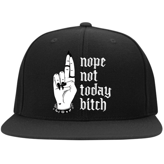 NOT TODAY BITCH High-Profile Snapback Hat