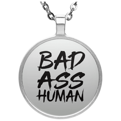 BAD ASS HUMAN OG NECKLACE