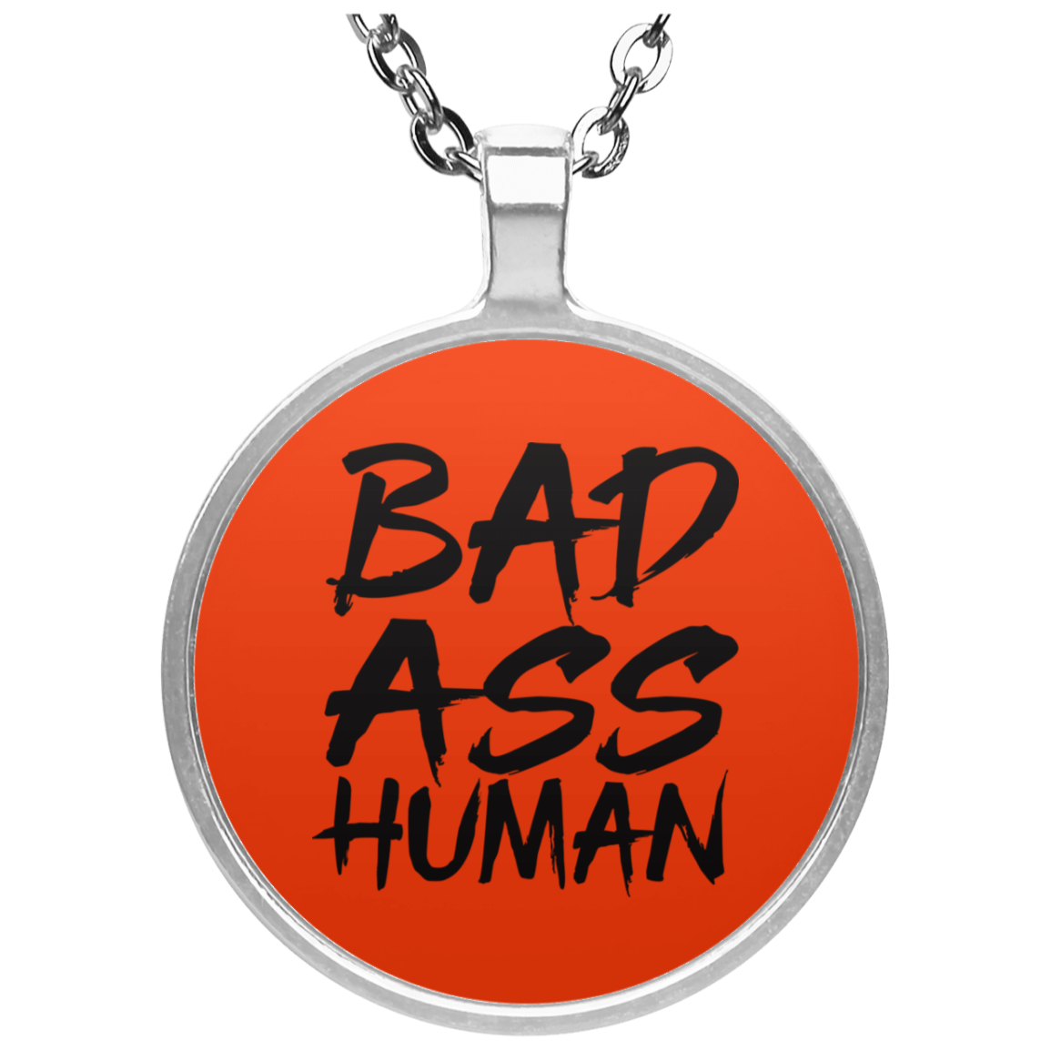 BAD ASS HUMAN OG NECKLACE