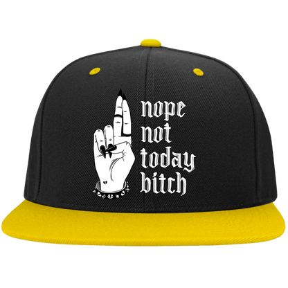 NOT TODAY BITCH High-Profile Snapback Hat