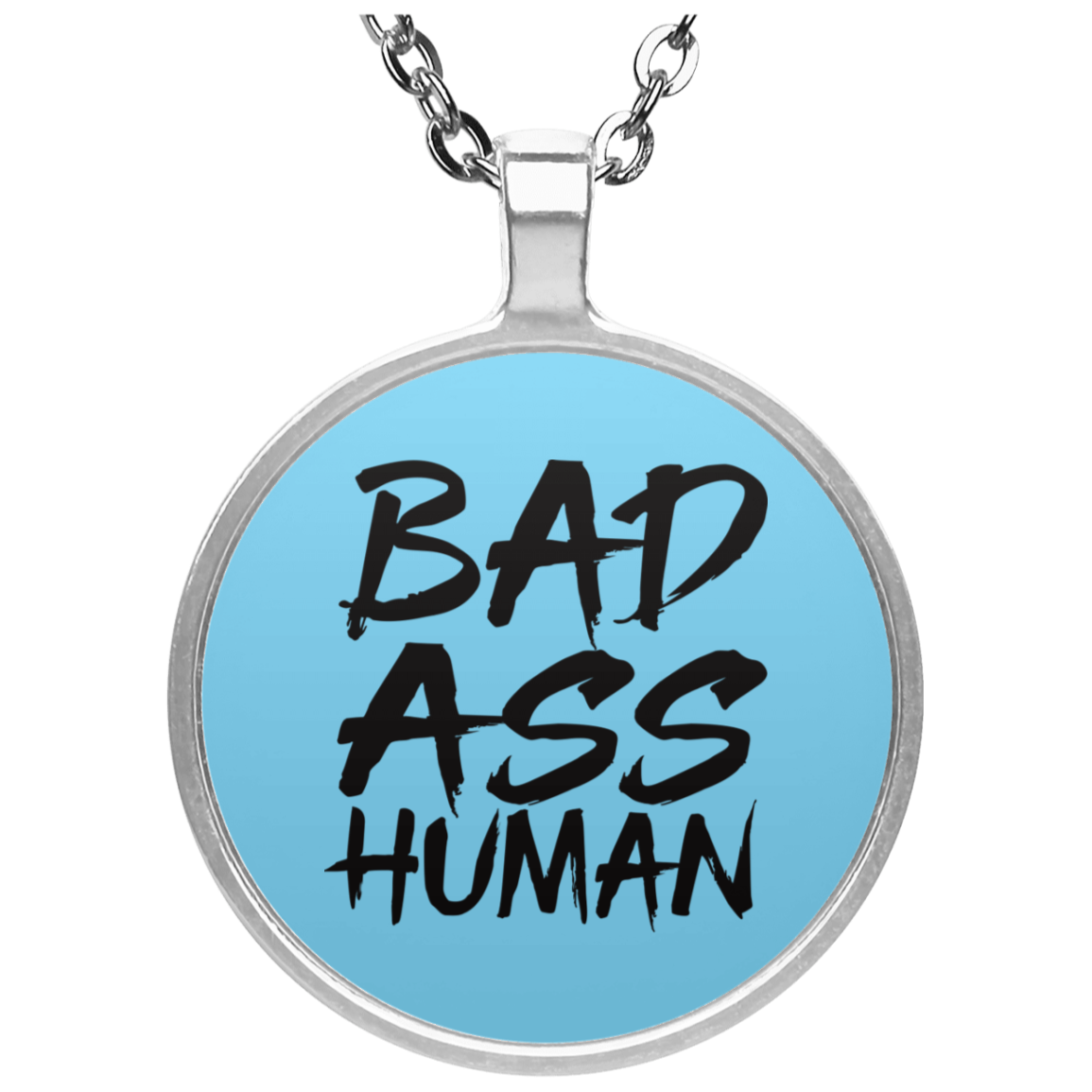 BAD ASS HUMAN OG NECKLACE