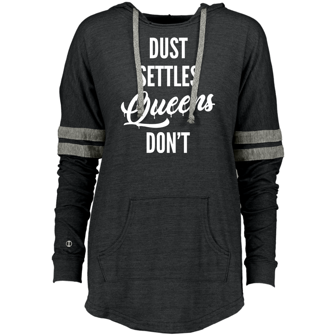 QUEENS DON'T SETTLE Hooded Low Key Pullover