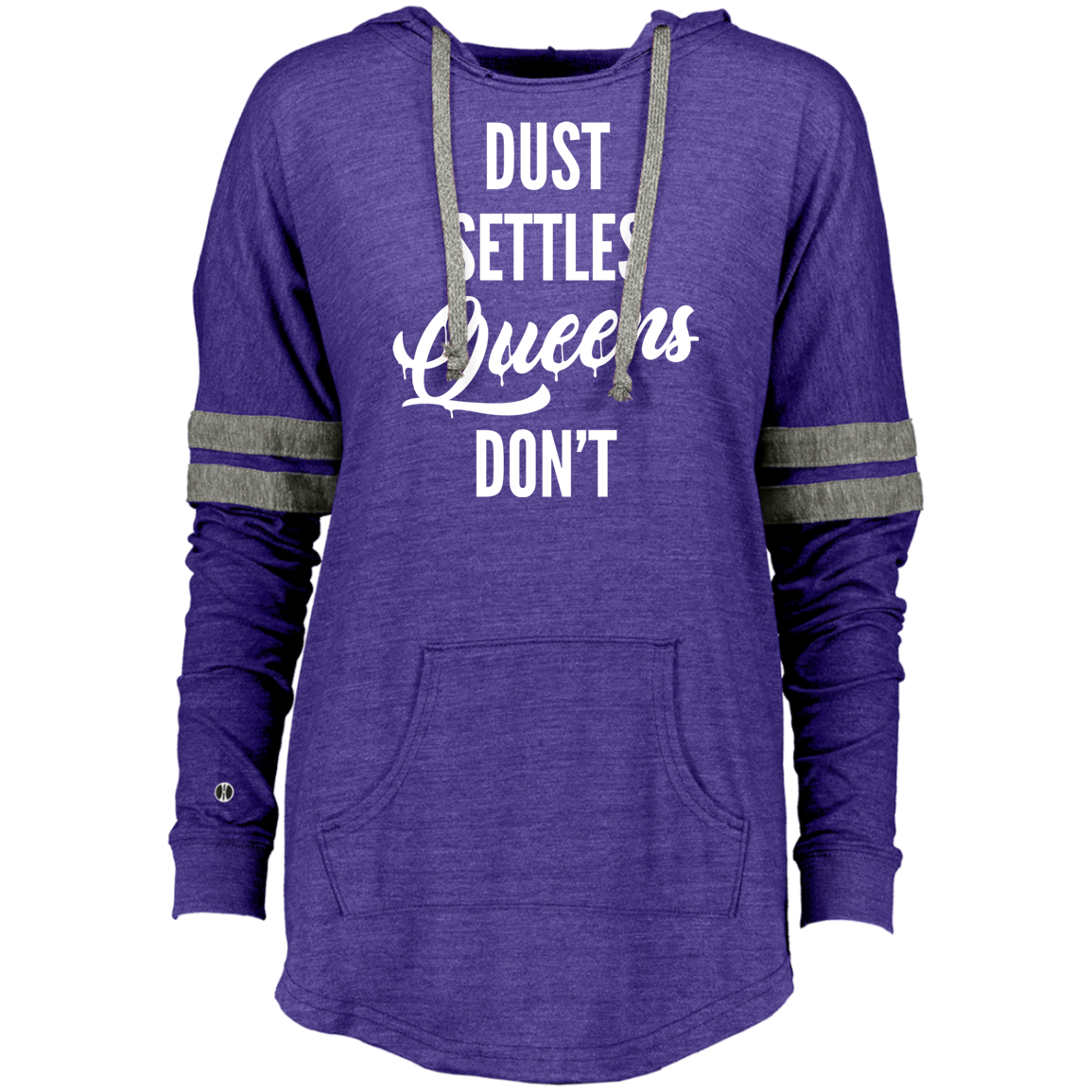 QUEENS DON'T SETTLE Hooded Low Key Pullover
