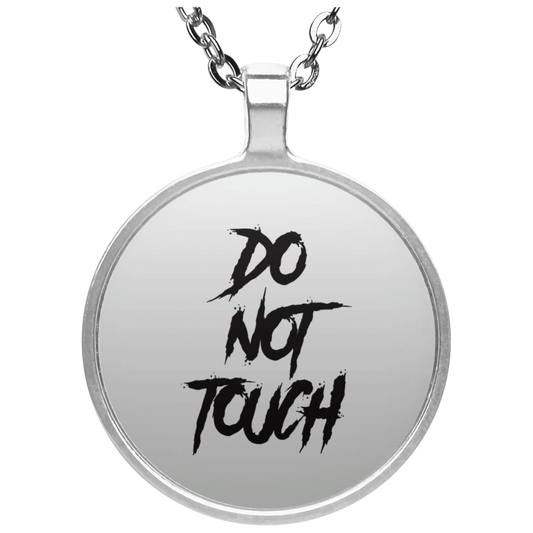 DO NOT TOUCH NECKLACE