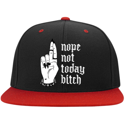 NOT TODAY BITCH High-Profile Snapback Hat