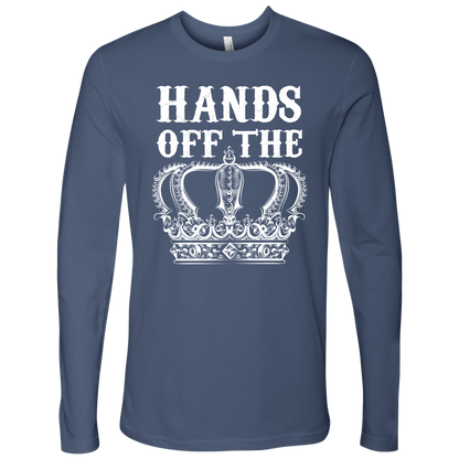 HANDS OFF THE CROWN LONG SLEEVE
