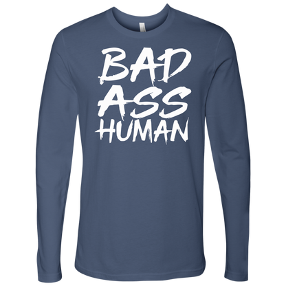 BAD ASS HUMAN LONG SLEEVE