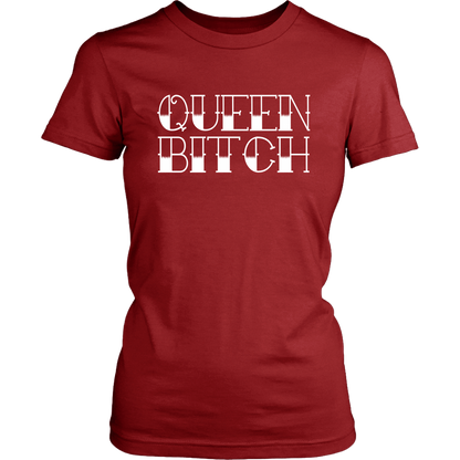 QUEEN BITCH TATTOO TYPE TSHIRT