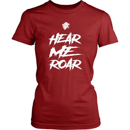 HEAR ME ROAR FULL TSHIRT