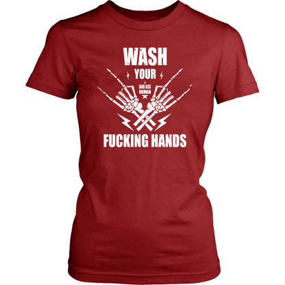 WASH YOUR ROCK HANDS WOMEN TSHIRT