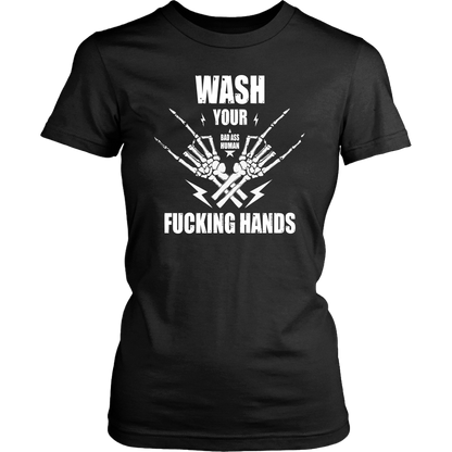 WASH YOUR ROCK HANDS WOMEN TSHIRT