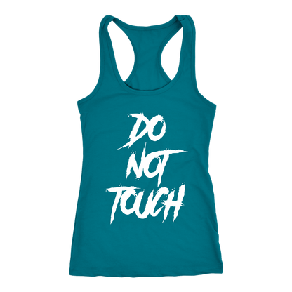 DO NOT TOUCH RACERBACK TANK
