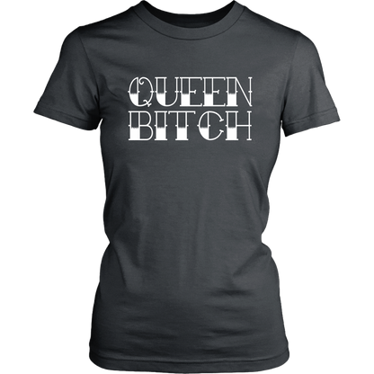 QUEEN BITCH TATTOO TYPE TSHIRT